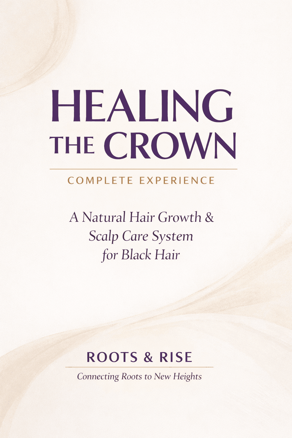 Healing the Crown: Complete Experience cover